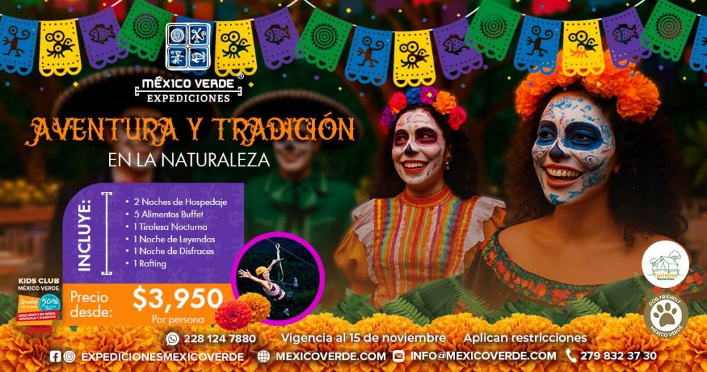 Aventura y Tradición | Día de Muertos en Expediciones México Verde