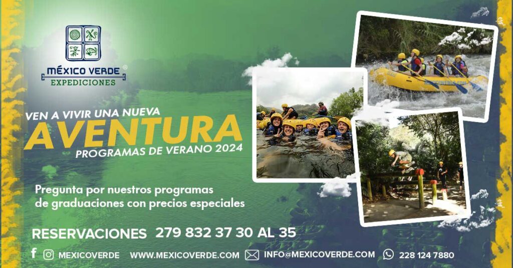 Ven a Vivir una Nueva Aventura | Programas de Verano 2024 | Promociones México Verde