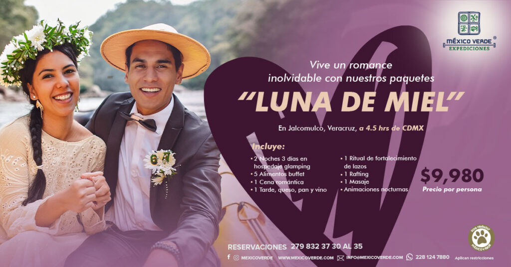 Luna de Miel | Expediciones México Verde