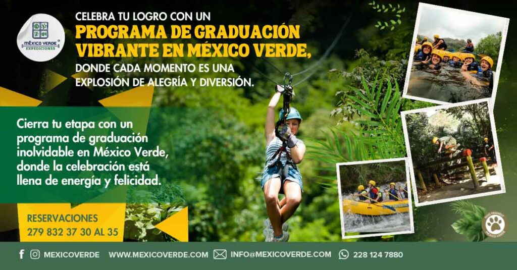 Celebra tu graduación en Expediciones México Verde
